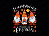 Friendsgiving With My Gnomies PNG, Thanksgiving Three Gnomes Gift PNG, Thankful Png, Kids Thanksgiving Png, Funny Boy Png Subliamtion