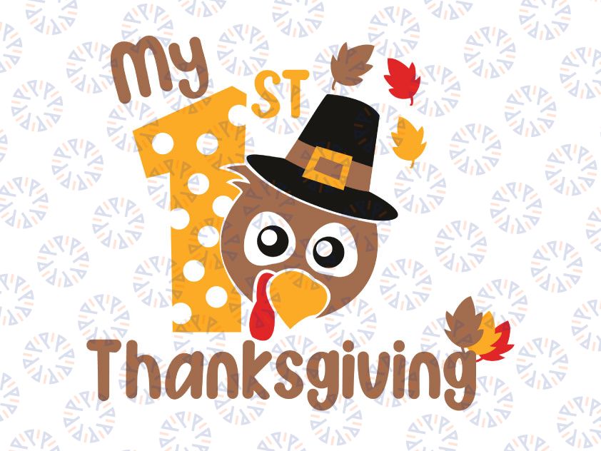 My 1st Thanksgiving Svg, Turkey Svg, Thanksgiving Svg, Dxf, Eps, Png, Fall Clipart, Silhouette Cricut Digital Download