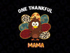 One Thankful Mama Turkey Fall Floral Leopard PNG Printable File | Thanksgiving PNG | Sublimation Digial Download