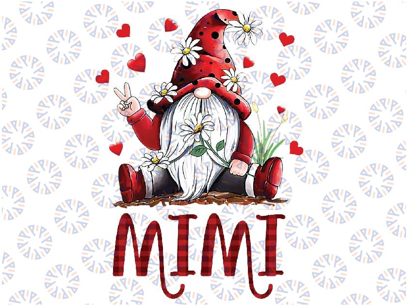 Funny Love Being Called MIMI Gnome Valentine Day Png, Valentines Gnome Png, Gnome Png, Valentines Day Png, Instant Download