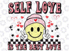 Self Love Is The Best Love Svg, Valentine designs, Retro Valentine Svg, Valentine's day Png, Svg Sublimation Designs