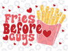 Fries Before Guys Svg, Fries Before Guys Valentine Svg, Retro Valentine Svg, Fries Valentines Svg, Sublimation Png