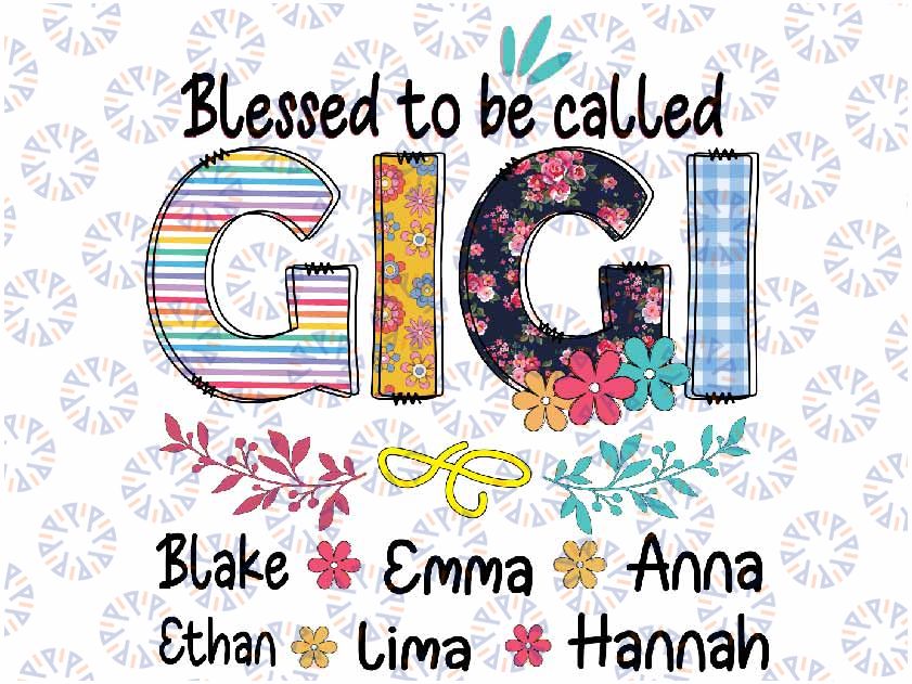 Personalized Gigi - Custom Blessed To Be Called Flower, Custom Blessed To Be Called Gigi Flowers Butterly Lovers, Digital Download