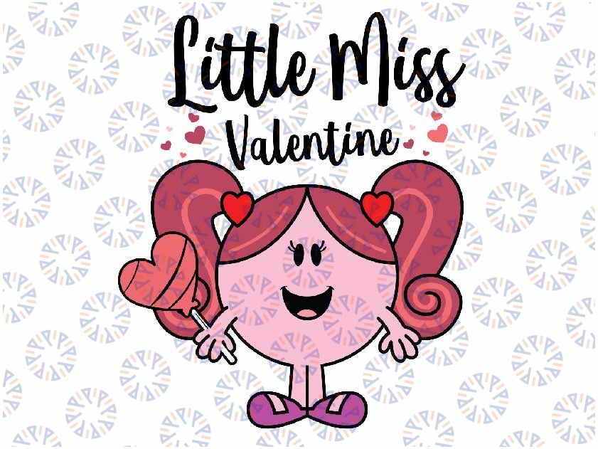 Little Miss valentine png, Little Miss png, Kids png, valentines png, Valentine png, Sublimation designs download, png files for sublimation