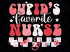 Cupid's Favorite Nurse Groovy Retro Valentine's Day Funny Svg, Nursing Groovy Svg, Valentines Day Png, Digital Download