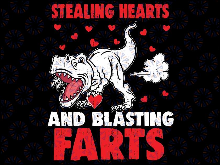 Stealing Hearts And Blasting Farts T Rex Cute Toddler Png, T Rex Cute With Love Png, Valentine's Day, Digital Download