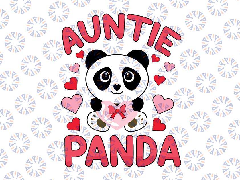 Auntie Panda Love Heart Svg Png,Aunt Valentines Svg, Cute Panda For Valentine's Day Svg, Valentine SVG Cut File Printable PNG Silhouette Cricut
