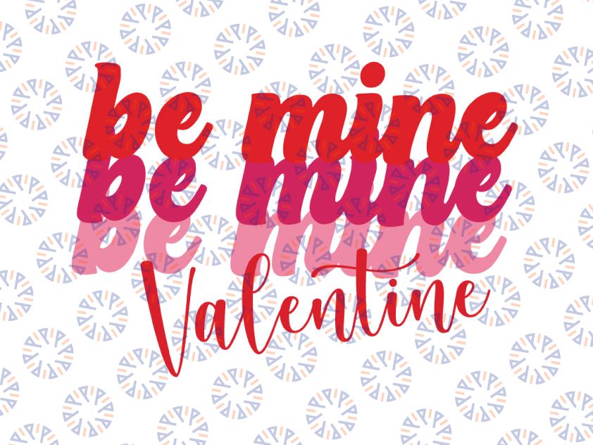 Valentine's Day Retro Be Mine Svg Png, Valentine Gifts svg, Valentine svg, Retro Valentines svg, Valentines Day Svg, Valentines Png