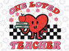 Valentines Day One Loved Teacher Retro Groovy Heart Women Svg Png, One Loved Teacher Png, Valentines Day, Sublimation Design