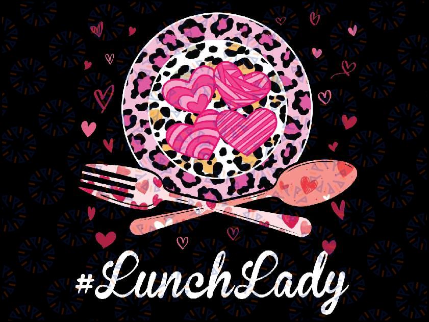 Funny Happy Valentine's Day Lunch Lady Leopard Heart Png, Pink Leopard Retro Frame Lunch Lady, Valentine Day Png, Digital Download