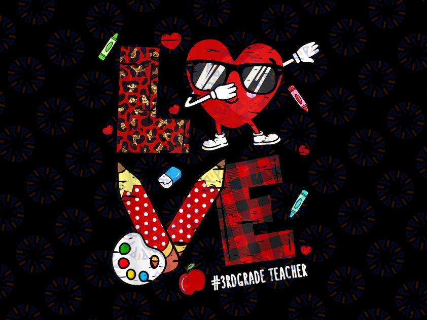 Funny Love Heart Dabbing 3rd Grade Png, Teacher Valentine Leopard Png, Dabbing Heart Valentines Day Png, Hearts Love Png, Cute Couple Png