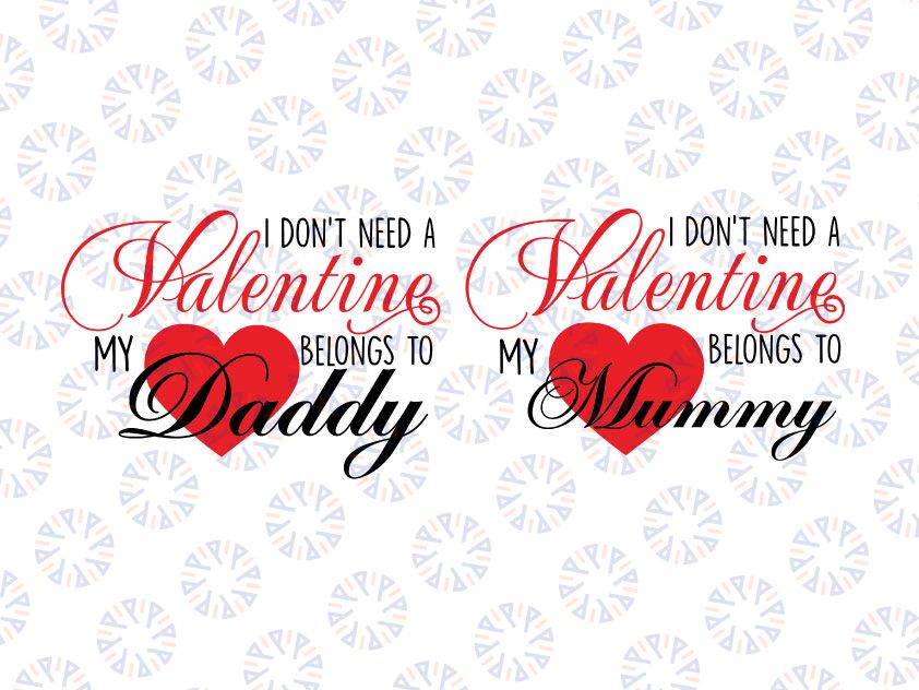 My Heart Belongs to Mummy Daddy Svg, Valentine Svg, Valentines Day Svg, Daddy Mommy Valentine’s Svg, Funny Kids Svg, Valentine Svg Png, Dxf