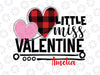 Custom Personalized Name Little Miss Valentine PNG, Valentine's Day Png, Valentine png for Girls , Valentine Saying, Love Png