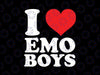 I Love Emo Boys Svg Png, Valentine's Day Svg,  Happy Valentine's Day svg Png, Valentine Svg Clipart Vector Shirt, DXF Png