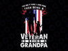 Veteran Grandpa SVG, Only Thing I Love More Than Being A Veteran Is Being A Grandpa, Veteran svg,Military svg,Flag svg,Digital Download