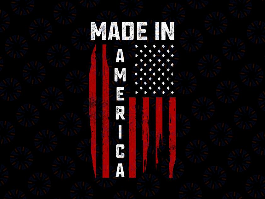 Made In America svg US Flag Patriotic Proud American svg Veteran Day, Veteran svg, US Veterans Day