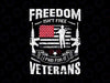 Freedom Isn't Free We Paid For It' svg, Unisex svg, US Army, Navy, Marine Veteran, Veteran Tee, Veteran svg, Veteran svg Veteran Day