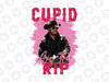 Cupid Aim For RIP png, Valentines png, Rip Wheeler png, Yellowstone png, Country Western, Valentine's Sublimation Design Digital Download