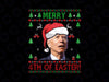 Merry 4th Of Easter Funny PNG, Christmas Ugly png, Happy 4th of July Ugly Christmas Png, Funny Christmas digital file png Sublimation Design