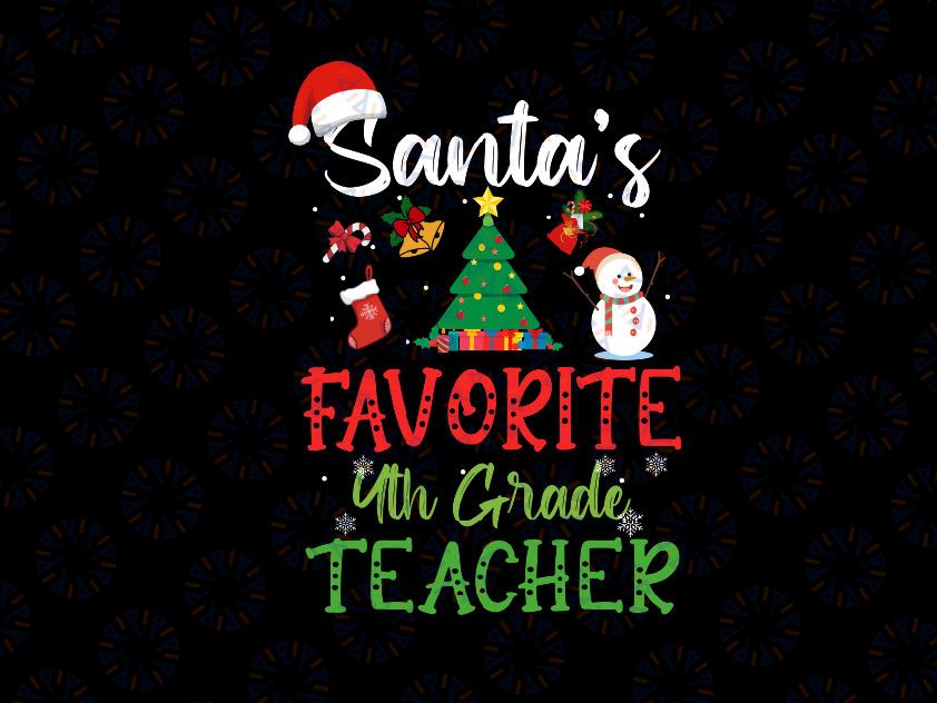 Santa's Favorite 4th Grade Teacher Svg Png, Christmas Tree Santa Hat Svg , Christmas Gift For Teacher, Christmas Png, Christmas Family Svg