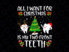 All I want for Christmas is My Two Front Teeth PNG, Funny Christmas Kids Gift, Christmas Teeth PNG