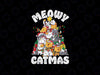 Merry Catmas PNG, Funny Christmas PNG, Holiday Crewneck, Meowy Christmas, Cute Cat PNG for Sublimation