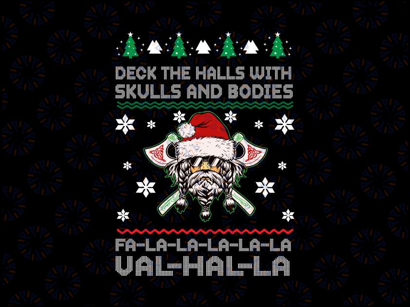 Deck The Halls With Skulls And Bodies Png - Holiday Christmas PNG - Christmas Ornaments, Xmas Ornaments 2021 PNG Sublimation Design