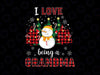 I Love Being A Grandma Snowman PNG, Christmas Funny Xmas PNG, Grandma's Snowman, Grandma Christmas png, Grandma Mom Gift Sublimation