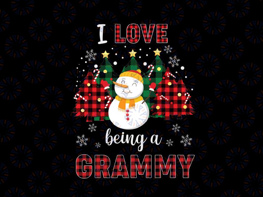 I Love Being A Grammy Snowman PNG, Christmas Funny Xmas PNG, Grammy's Snowman, Grammy Christmas png, Grammy Mom Gift Sublimation