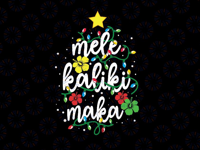 Mele Kalikimaka Hawaiian Christmas Svg Png, Hawaiian Holiday Svg Christmas Vacation Svg Hawaiian Christmas Holiday Svg png dxf