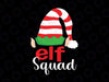 Christmas Elf Squad Svg Png, Xmas Holiday Elf svg, Christmas svg, Christmas Shirt svg, Christmas Squad svg, Funny Elf svg dxf png