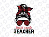 Santa's Favorite Teacher Christmas PNG, Messy Bun Buffalo Png, Teacher Christmas Png, Merry Teacher PNG, Sublimation Design Downloads