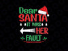 Dear Santa It Was His Fault SVG Her and His Christmas Pajama Svg Png, Christmas svg, Siblings Christmas svg Funny Svg for Cricut Png