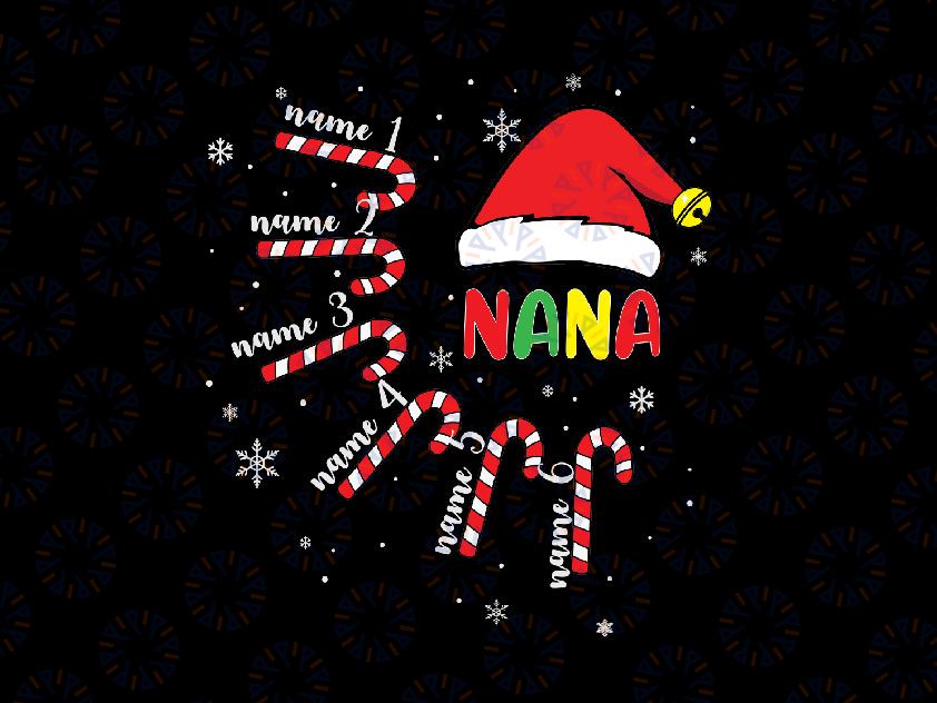 Personalized Nana Christmas Svg, Nana's Christmas Candy Canes, Custom Grandkids Grandma Svg, Christmas Gift , Grandkids Names png