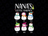 Customized Christmas Nana Svg Png/ Cute Snowman png/ Nana's Little Snowmen/ Personalized Grandkids Names png
