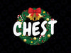 Chest Christmas PNG, Christmas Matching PNG, Christmas Family Christmas Matching Chestnuts Png Sublimation Digital Download