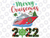 Merry Cruisemas Family Christmas 2022 Png, Cruising Xmas Png, Christmas Cruise Trip, Christmas Party Gift Digital Sublimation Design