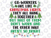 Co-workers Are Like Christmas Lights They All Hang Together Svg, Coworkers Are Like Christmas Lights Svg, Christmas Humor