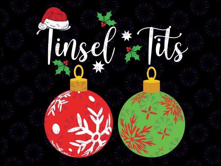 Jingle Balls Tinsel Tits Funny Christmas Matching Couple Svg, Christmas Couple Svg File For Cricut