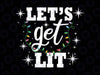 Let's Get Lit Drinking Santa Hat Christmas Lights Funny Svg, Funny, Christmas Lights svg, Sublimation download