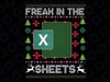 Freak In The Sheets Excel Ugly Christmas Png, Funny 2022 EcoSmart® Crewneck png, digital download png