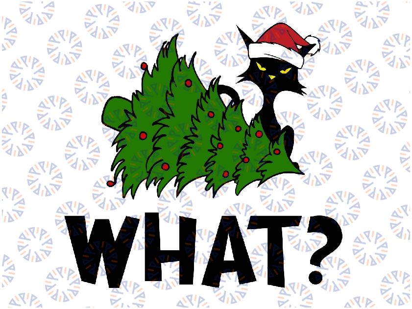 Funny Black Cat Pushing Christmas Tree Over Cat What? Pushing SVG, Christmas Tree SVG, Over Cat What svg, Merry Christmas svg, Digital File