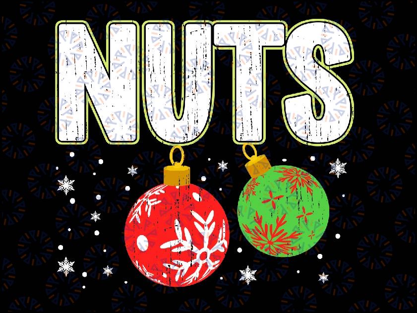 Chest-Nuts Christmas Funny Matching Couple Chest-nuts Svg, Nuts svg, Christmas Matching Chest.nuts ,Christmas Couples Nuts ,Christmas chest-nuts svg