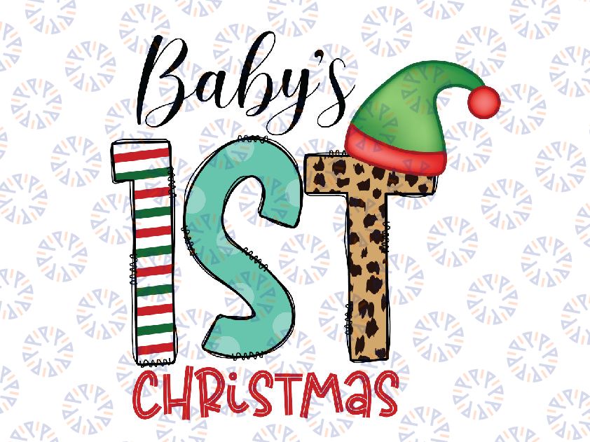 Baby's First Christmas, Christmas PNG, 1st Christmas sublimation png file, Christmas Baby 1st Christmas, PNG Sublimation Print Files