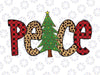 Christmas Peace PNG, Christmas PNG, Christmas Sublimation, Christmas Buffalo Plaid PNG, Christmas Leopard, Shirt Design, Christmas file