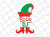 Baby Elf SVG, Christmas SVG, Baby newborn shirt svg, Baby Christmas shirt design, Merry Christmas SVG, Funny Christmas SVG, Svg File for Cricut, Png, Dxf