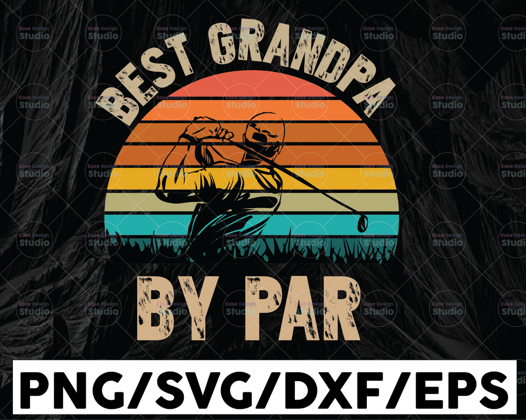 Best Papa By Par SVg, Best Grandpa Svg, Grandpa Svg, Golf Grandpa Svg, Fathers Day Svg, Best Papa Svg, Papa Svg, Golf Papa Svg, Golf Par Svg