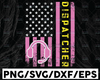 Dispatcher svg, 911 dispatcher svg, Dispatch Pink America flag svg, Distressed flag svg, Dispatcher Printable, Cricut and Silhouette cut files