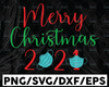 Merry Christmas 2021 SVG File, Digital Download for Cricut and Silhouette svg, dxf, eps, pdf, png