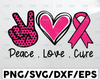 Peace love Cure SVG, Cancer Ribbon Svg, Pink Rainbow Svg, Pink Rainbow png, Hand Peace Sign SVG, svg for Cricut Silhouette png jpg dxf